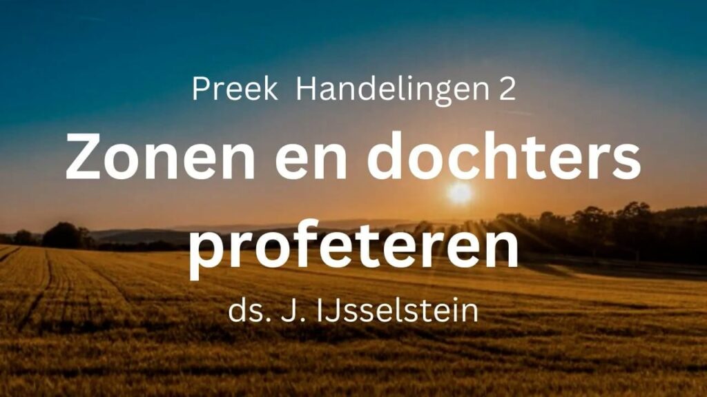 Zonen en dochters – Handelingen 2